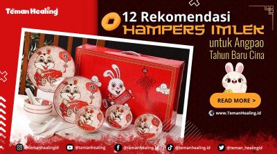 12 Rekomendasi Hampers untuk Angpao Imlek