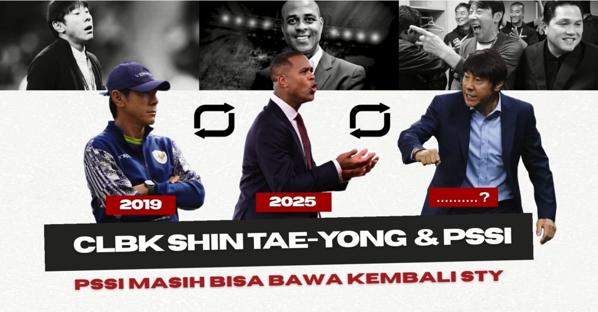 TemanHealing.id: CLBK Shin Tae-yong dan PSSI