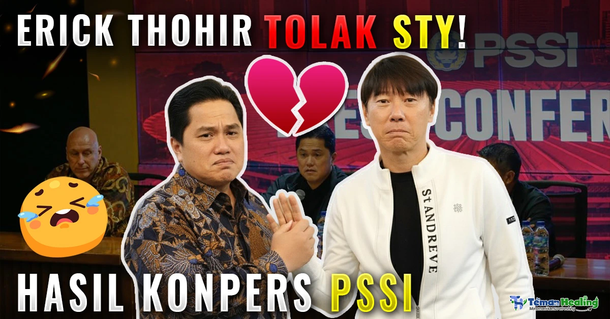 Erick Thohir Beberkan Soal Peluang Shin Tae-yong Kembali dan Update Terbaru Konferensi Pers PSSI