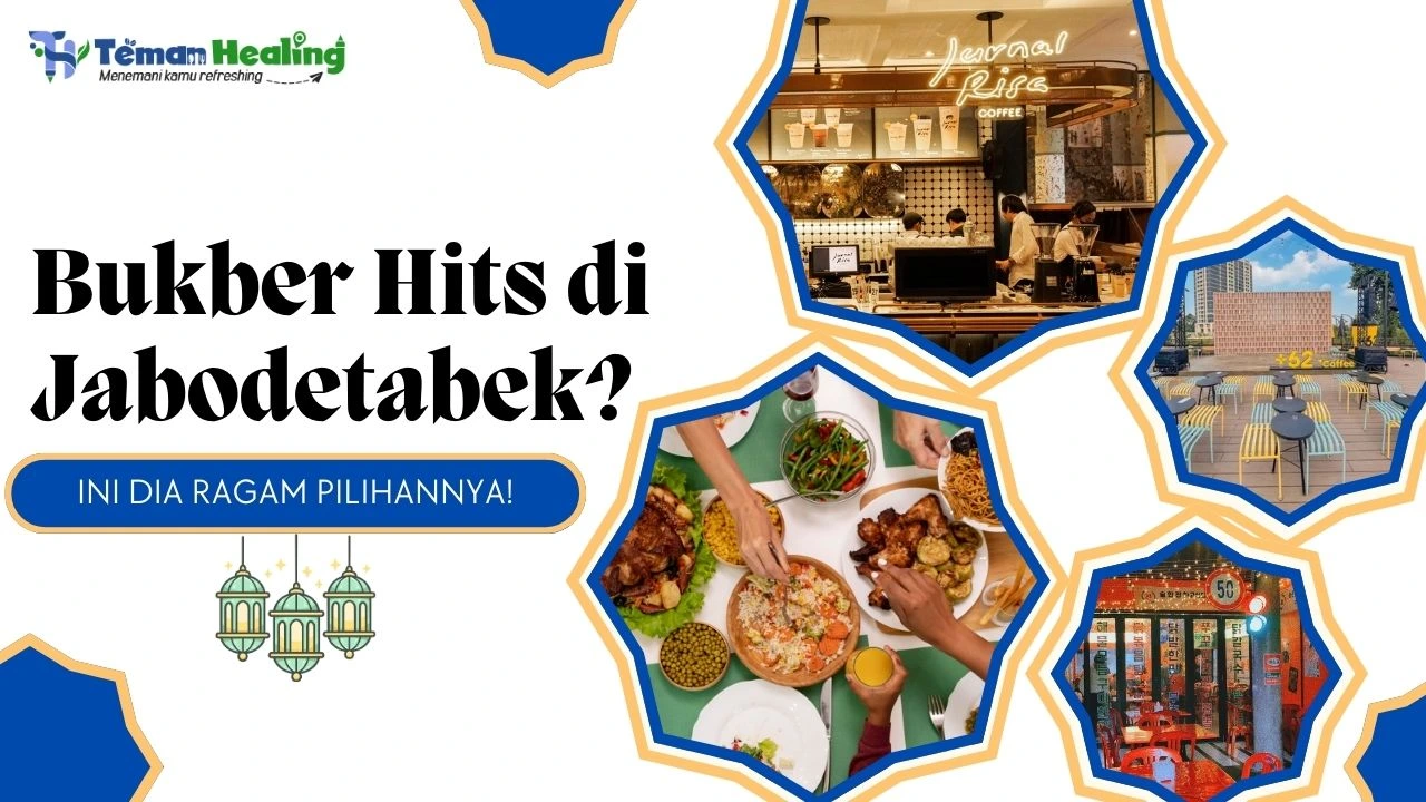 17 Tempat Bukber Jabodetabek Paling Hits — Estetik, Luas, Instagramable, dan Wajib Coba!