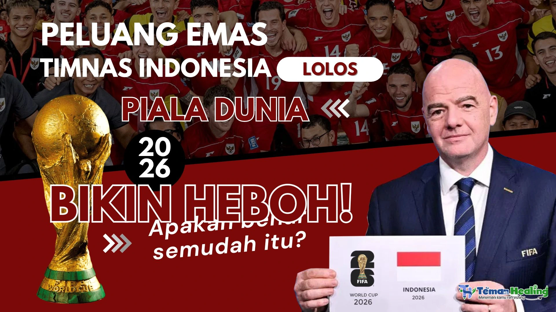 Peluang Emas Timnas Indonesia Lolos Piala Dunia 2026