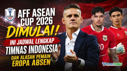 TemanHealingID-AFF-ASEAN-Cup-2026-Dimulai-Ini-Jadwal-Lengkap-Timnas-Indonesia-dan-Alasan-Pemain-Eropa-Absen