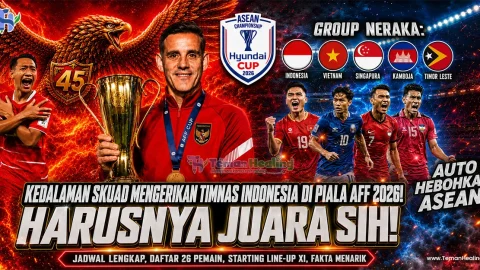 Skuad Mumpuni! Sudah Saatnya Timnas Indonesia Juara AFF 2026? Cek Regulasi, Daftar Pemain, Jadwal Lengkap, hingga Prediksi Starting XI